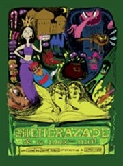 Sheherazade et la 1002ème nuit La Comédie de la Passerelle Affiche
