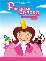 Princesse Cracra A La Folie Théâtre - Grande Salle Affiche