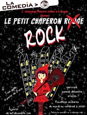 Le Petit Chaperon Rock La Comedia Affiche