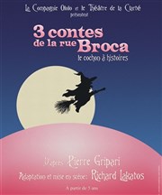 3 contes de la rue Broca Théâtre de la Clarté Affiche