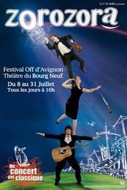 Zorozora dans Un concert pas classique Thtre du Bourg-Neuf (salle bleue) Affiche