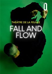 Fall and flow Thtre Golovine Affiche
