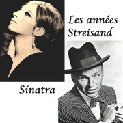 Les années Streisand-Sinatra Salle Molire Affiche