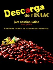 Descarga de l'Isaac, Jam session latine Aux petits joueurs Affiche