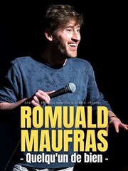 Romuald Maufras dans Quelqu'un de bien Théâtre à l'Ouest Caen Affiche