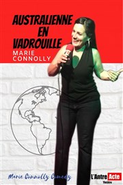 Marie Connolly dans Une australienne en vadrouille L'Antre Acte Affiche