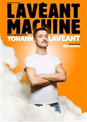 Yohann Lavéant dans Lavéant Machine La Tache d'Encre Affiche