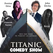 Titanic Comedy club La Péniche des Talents Affiche
