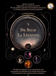 Dr Shab : La légende Le Petit Thtre Affiche