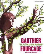 Gauthier Fourcade dans Si j'étais un arbre Essaon-Avignon Affiche