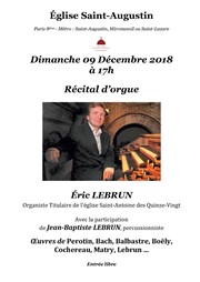Eric Lebrun : Récital d'orgue Eglise Saint-Augustin Affiche