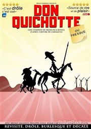 Don Quichotte ou presque Thtre Daudet Affiche