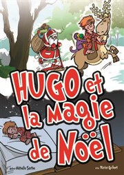 Hugo et la magie de Noël Caf-thtre de Carcans Affiche