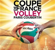 Finales Coupe de France 2013 de Volley-Ball Stade Pierre de Coubertin Affiche