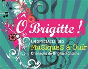 Ô Brigitte + Loïc Lantoine & François Pierron Le Comptoir Affiche