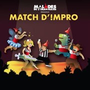 Match d'Impro : Les Malades de l'Imaginaire savent recevoir ! La Camillienne Affiche