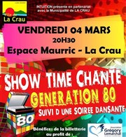 Show time chante génération 80 Espace Jean Mauric Affiche