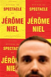 Jérôme Niel Bourse du Travail Lyon Affiche