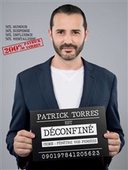 Patrick Torrès dans Patrick Torrès est déconfiné Du Coq  l'me Affiche