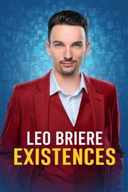 Leo Briere dans Existences Casino Barriere Enghien Affiche