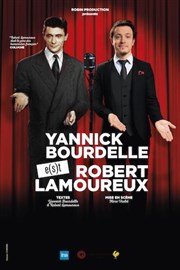 Yannick Bourdelle e(s)t Robert Lamoureux Théâtre à l'Ouest Auray Affiche