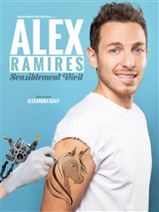 Alex Ramirès dans Sensiblement viril Le Bascala Affiche
