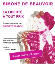 Simone de Beauvoir, la liberté à tout prix Les 3 Soleils - Chapelle Sainte Marthe Affiche