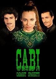 Cabi, Cabaret spaghetti Nouveau Studio Thtre Affiche