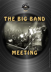 The Big Band Meeting La Chapelle des Lombards Affiche