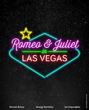Romeo & Juliet in Las Vegas Le Carr 30 Affiche
