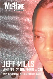 Jeff Mills (All night long) La Machine du Moulin Rouge Affiche