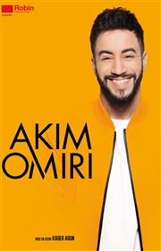 Akim Omiri dans Akim Omiri est super gentil Espace Gerson Affiche