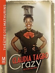 Claudia Tagbo dans Crazy Thtre des Mathurins - grande salle Affiche