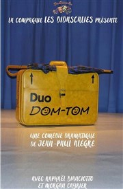 Duo Dom-Tom L'Archange Théâtre Affiche