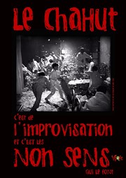 Le Chahut - Baston d'impro Improvi'bar Affiche