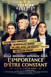 L'importance d'être constant avec | Evelyne Buyle et Delphine Depardieu Théâtre Hébertot Affiche