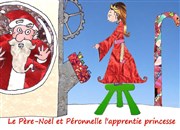 Le Père Noël et Péronnelle, l'apprentie princesse Thtre de l'Anagramme Affiche