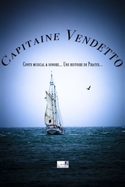 Capitaine Vendetto Le Kibl Affiche