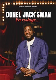 Donel Jack'sman | en rodage Comdie La Rochelle Affiche