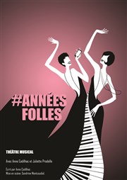 #Années Folles Théâtre Clavel Affiche