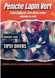 Tipsy Divers | OPP Live Péniche Le Lapin vert Affiche
