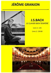 Bach : Intégrale du Clavier bien Tempéré en 2 concerts au piano Thtre du Conservatoire National Suprieur d'Art dramatique Affiche