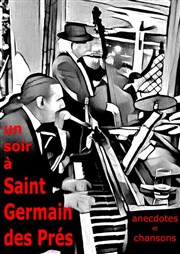 Un soir à Saint-Germain des Prés Thtre de la Contrescarpe Affiche