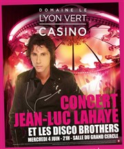 Jean Luc Lahaye et les Disco Brothers Casino Le Lyon Vert Affiche