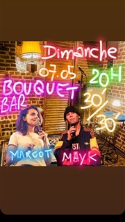 Margot Demeurisse + Mayk Le Bouquet Bar Affiche