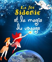 La fée Sidonie et la magie du voyage de la cie 7enscène Thtre Acte 2 Affiche