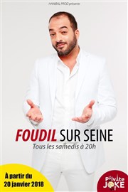 Foudil Kaibou dans Foudil sur Seine Le Private Joke Affiche