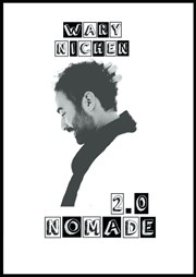 Wary Nichen dans 2.0 nomade Espace Michel Simon Affiche