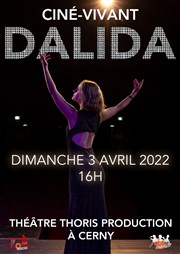 Ciné-Vivant : Dalida Thoris Production Affiche