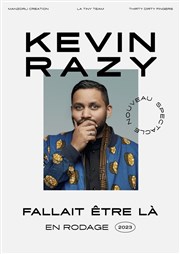 Kevin Razy dans Fallait être là Thtre  l'Ouest de Lyon Affiche